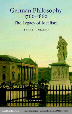 German-Philosophy-1760-1860-The-Legacy-of-Idealism.pdf